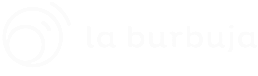 La Burbuja